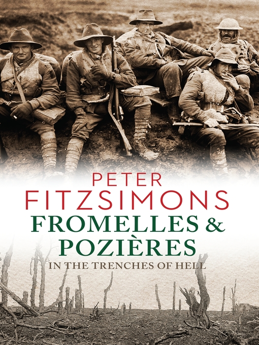 Title details for Fromelles and Pozières by Peter FitzSimons - Wait list